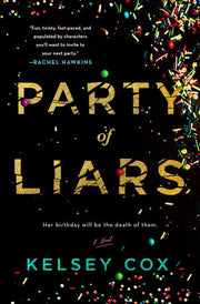 Party of Liars: A Novel