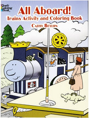 All Aboard! : Trains Activity & Coloring Book