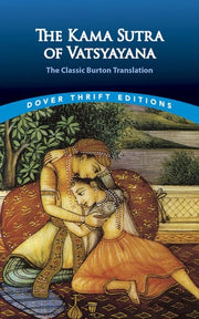 Kama Sutra of Vatsyayana:The Classic Burton Transl