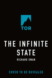 The Infinite State Book One of The Decurion Saga