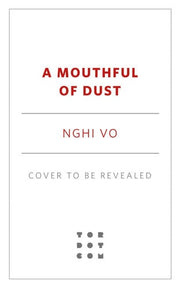 Mouthful of Dust