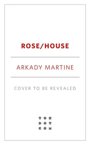 Rose/House