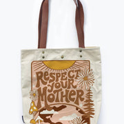 Respect Your Mother Tote