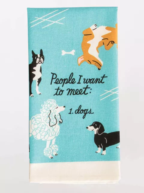 Dish Towel - People to Meet: Dogs by Homeportonline