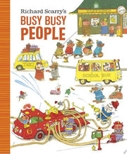 Richard Scarrys Busy Busy People