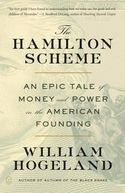 Hamilton Scheme: An Epic Tale of Money and Power i