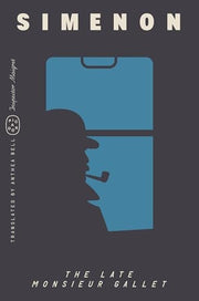 Late Monsieur Gallet (Inspector Maigret): A Novel
