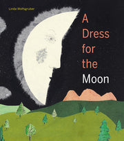 A Dress for the Moon (Aldana Libros)