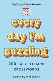 New York Times Games Every Day I'm Puzzling 200 Easy to Hard Crosswords