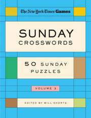 New York Times Games Sunday Crosswords Volume 3 50 Sunday Puzzles