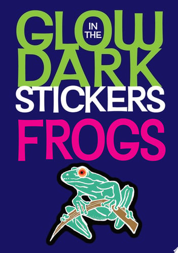 Glow-In-The-Dark Frogs Stickers [With Glow-In-The-