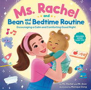 Ms. Rachel and Bean and the Bedtime Routine: