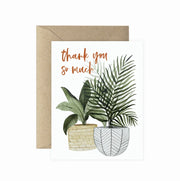 Thank You So Much Potted Plant Greeting Card