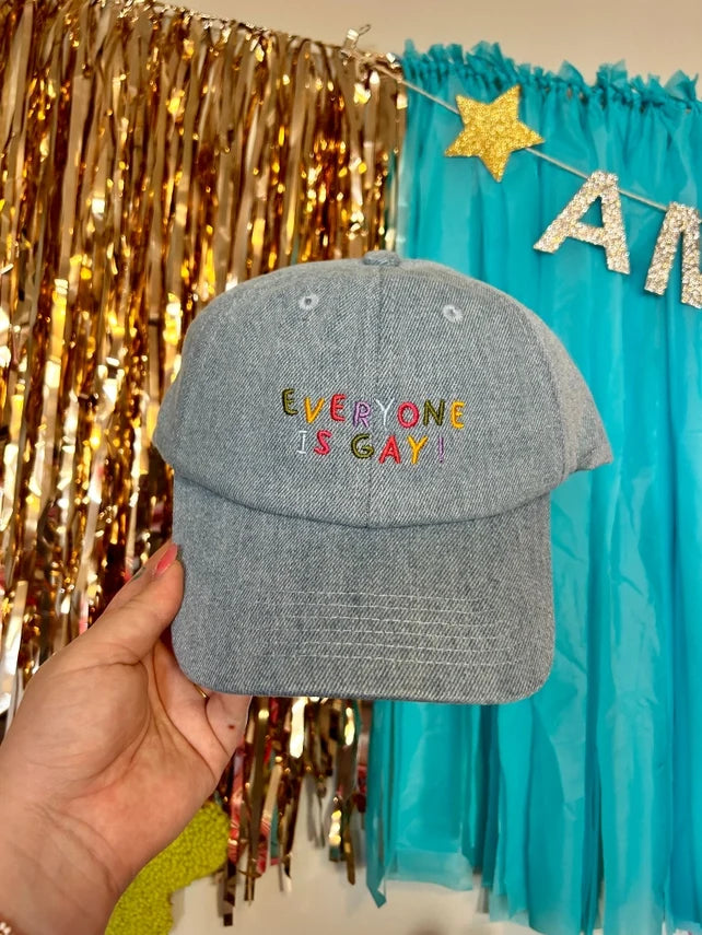 Everyone Is Gay Baseball Hat