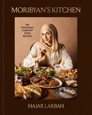 Moribyan's kitchen: 100 craveable comfort food recipes
