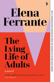 Lying Life of Adults A Novel
