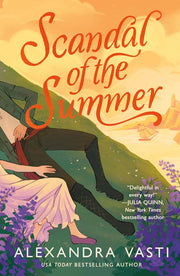 Scandal of the Summer: A Novel