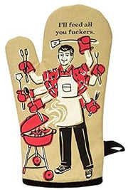 Oven Mitt Feed Your Fuckers