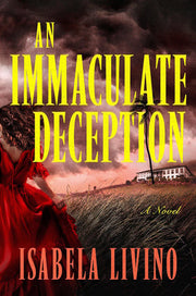 An Immaculate Deception - A Novel
