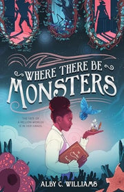 Where There Be Monsters