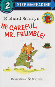 Richard Scarry's Be Careful, Mr. Frumble! (Richard