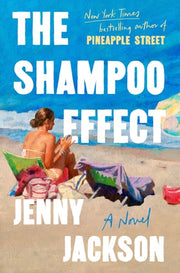 The Shampoo Effect A Novel