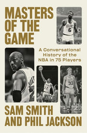 Masters of the Game: A Conversational History of t