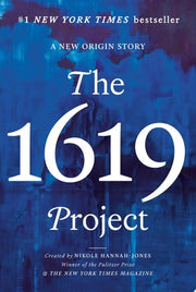1619 Project A New Origin Story