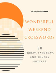 New York Times Games Wonderful Weekend Crosswords