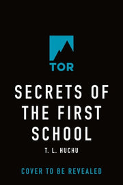 Secrets of the First School