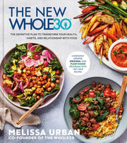 New Whole30: The Definitive Plan to Transform Your