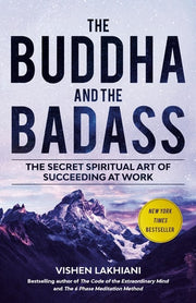 Buddha and the Badass The Secret Spiritual Art of