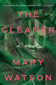 Cleaner: A Novel