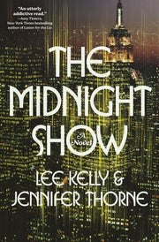 The Midnight Show A Novel