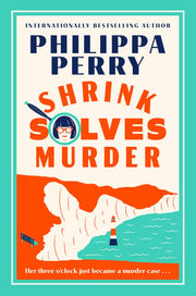 Shrink Solves Murder A Novel