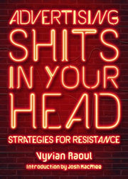Advertising Shits in Your Head: Strategies for Res