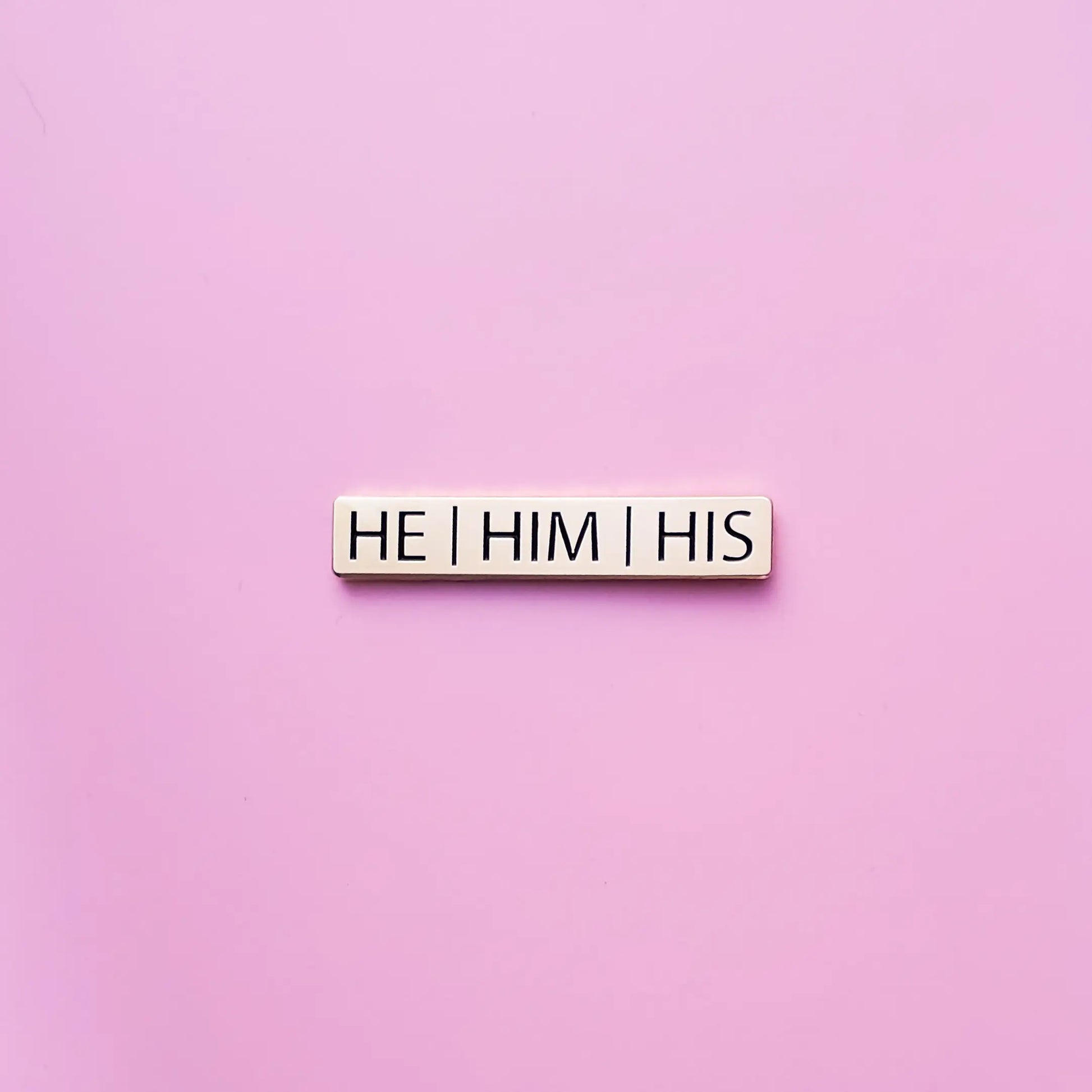 He/Him/His Pronoun Pin by Wild Lark