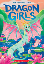 Layla the Water Lily Dragon (Dragon Girls #21) (21)