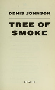 Tree of Smoke A Novel
