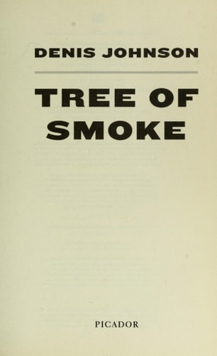 Tree of Smoke A Novel