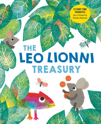 Leo Lionni Treasury (8 Books in 1!): Alexander and