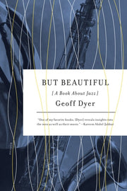 But Beautiful : A Book About Jazz