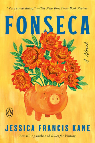 Fonseca: A Novel