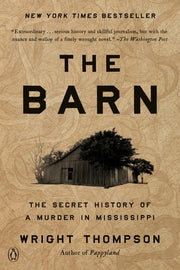 Barn: The Secret History of a Murder in Mississipp