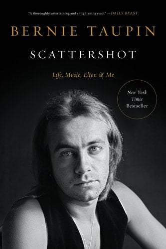 Scattershot Life, Music, Elton, and Me
