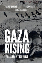 Gaza Rising: Voices from the Rubble
