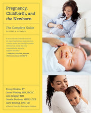 Pregnancy, Childbirth, and the Newborn: The Comple