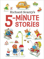 Richard Scarrys 5-Minute Stories