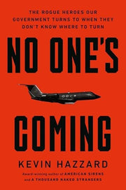 No One's Coming