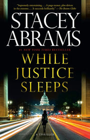 While Justice Sleeps A Thriller
